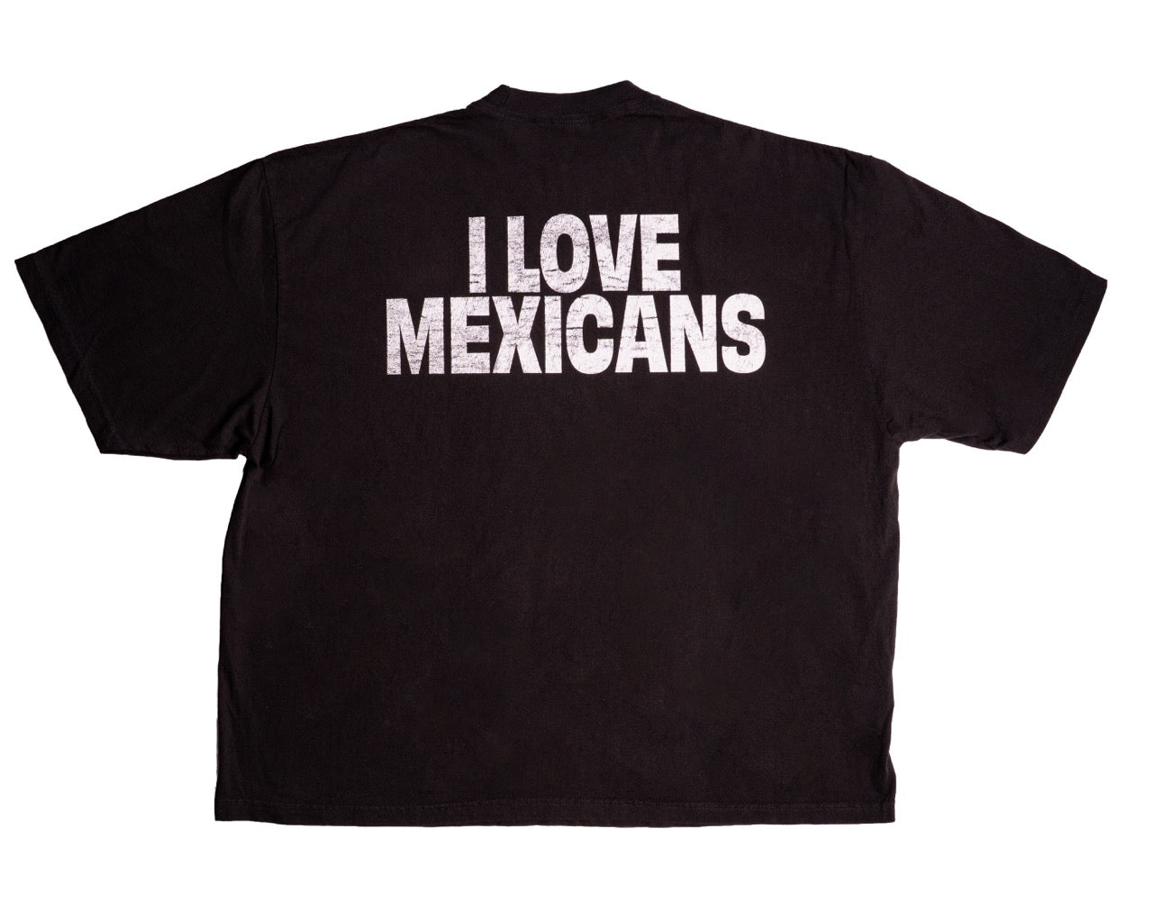 I LOVE MEXICANS Tee